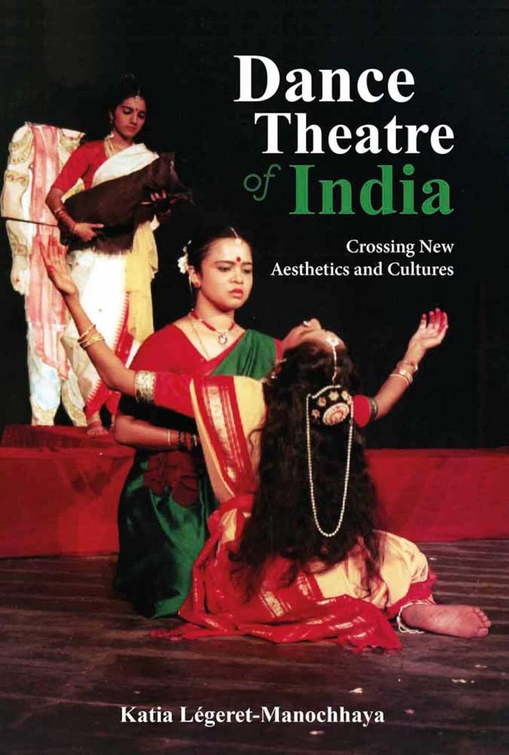 Dance Theatre India book cover image